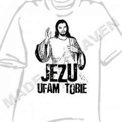 K61.JEZU UFAM TOBIE - Koszulka chrześcijańska