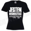 JESTEM NIEŚMIERTELNA Koszulka damska