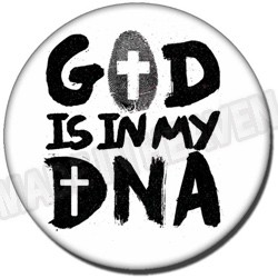 BU167.GOD IS IN MY DNA
