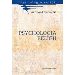 Q033. Psychologia Religii Bernhard Grom
