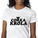 CÓRKA KRÓLA Koszulka damska