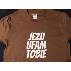 JEZU UFAM TOBIE - koszulka brązowa S